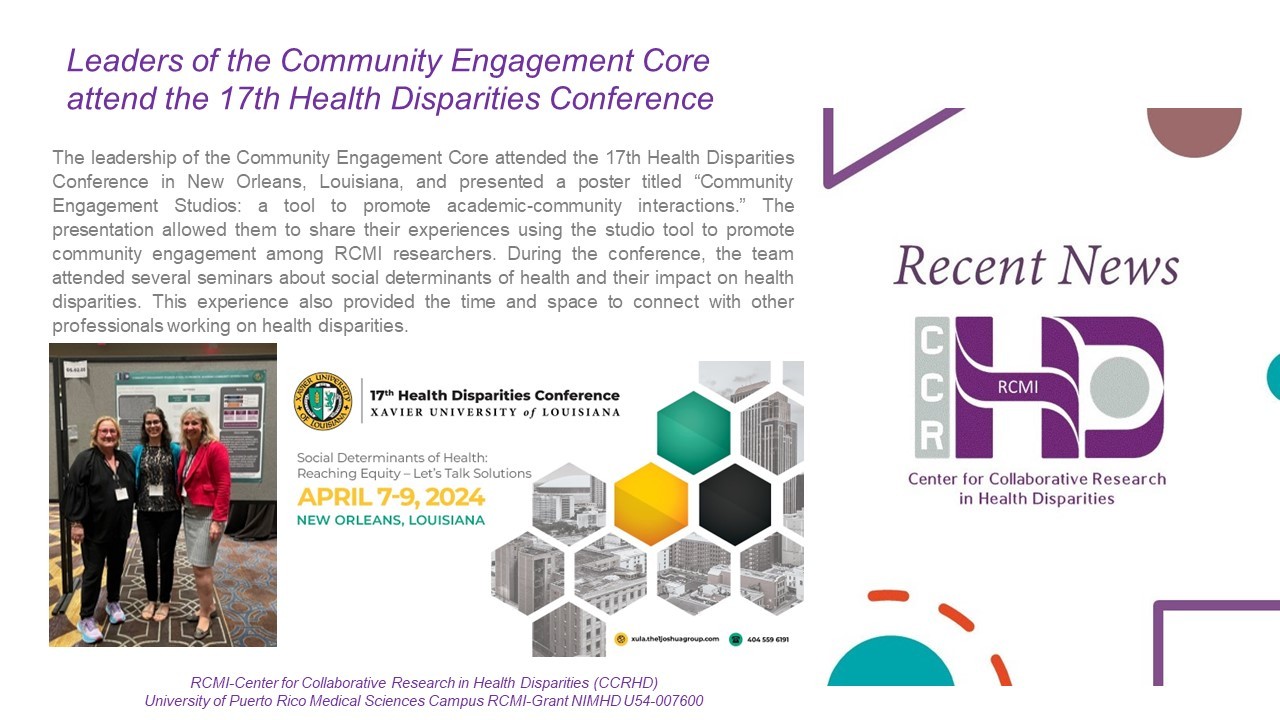 Leaders of the Community Engagement Core attend the 17th Health Disparities Conference