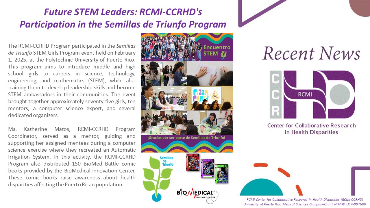 Future STEM Leaders: RCMI-CCRHD's Participation in the Semillas de Triunfo Program