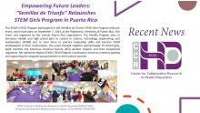 Empowering Future Leaders: "Semillas de Triunfo" Relaunches STEM Girls Program in Puerto Rico